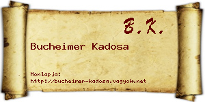 Bucheimer Kadosa névjegykártya